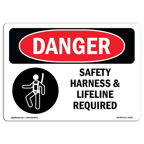 Signmission OSHA Danger, Safety Harness And Lifeline Required, 24in X 18in Decal, 24" W, 18" H, Landscape OS-DS-D-1824-L-1564